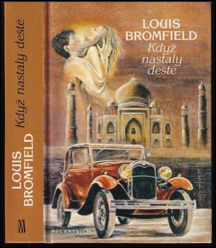 Louis Bromfield: Když nastaly deště