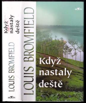 Louis Bromfield: Když nastaly deště
