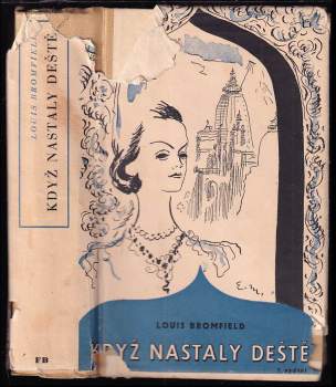 Louis Bromfield: Když nastaly deště