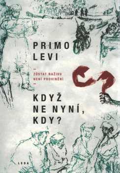 Když ne nyní, kdy?