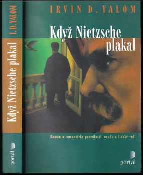 Irvin David Yalom: Když Nietzsche plakal