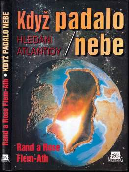 Rand Flem-Ath: Když padalo nebe