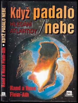 Rand Flem-Ath: Když padalo nebe