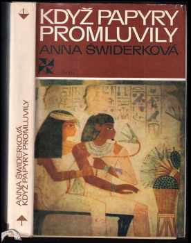 Když papyry promluvily