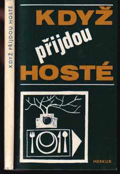 Když přijdou hosté