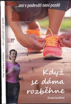 Když se dáma rozběhne