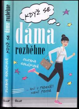 Zuzana Součková: Když se dáma rozběhne
