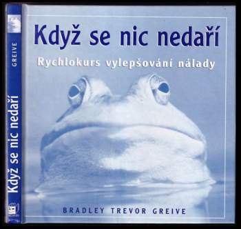 Když se nic nedaří