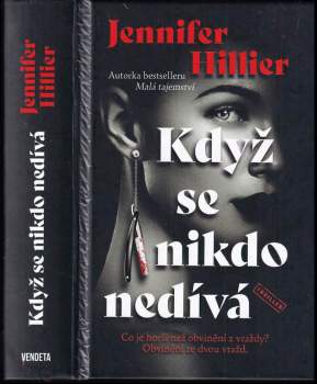 Jennifer Hillier: Když se nikdo nedívá