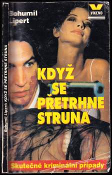 Když se přetrhne struna