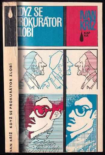 Když se prokurátor zlobí