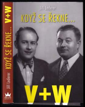 Když se řekne-- V+W