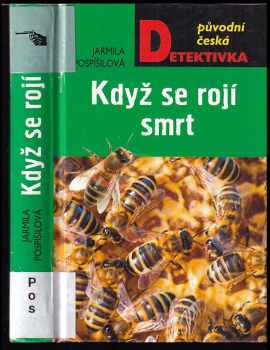 Když se rojí smrt