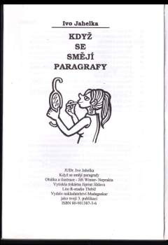 Ivo Jahelka: Když se smějí paragrafy