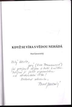 Pavel Javornický: Když se víra s vědou nehádá