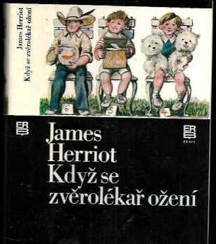 James Herriot: Když se zvěrolékař ožení