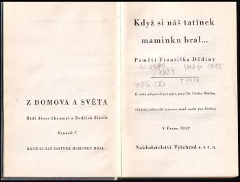 František Dědina: Když si náš tatínek maminku bral--