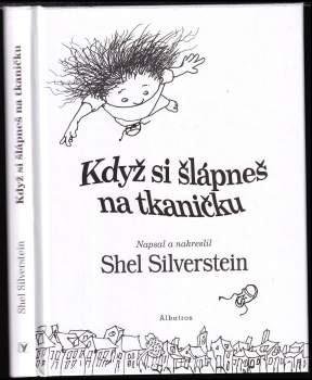 Shel Silverstein: Když si šlápneš na tkaničku