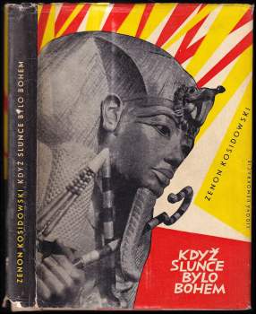 Když slunce bylo bohem