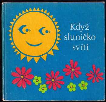 Krista Kaemmer: Když sluníčko svítí