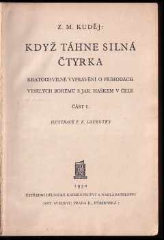 Zdeněk Matěj Kuděj: Když táhne silná čtyrka