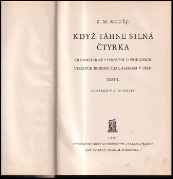Zdeněk Matěj Kuděj: Když táhne silná čtyrka