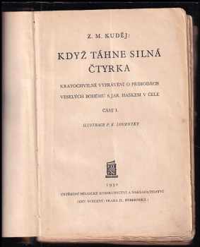 Zdeněk Matěj Kuděj: Když táhne silná čtyrka
