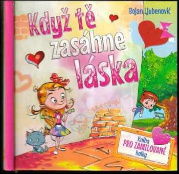 Když tě zasáhne láska
