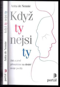 Když ty nejsi ty