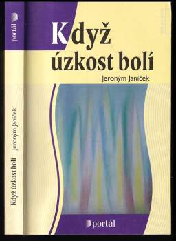 Když úzkost bolí