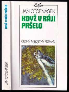 Jan Otčenášek: Když v ráji pršelo