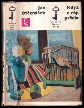 Když v ráji pršelo - Jan Otčenášek (1975, Československý spisovatel) - ID: 285788