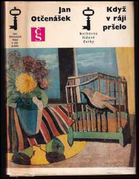 Když v ráji pršelo - Jan Otčenášek (1975, Československý spisovatel) - ID: 67345