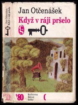 Když v ráji pršelo