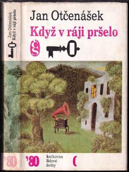 Jan Otčenášek: Když v ráji pršelo