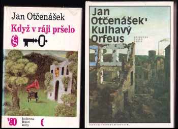 KOMPLET Jan Otčenášek 2X Když v ráji pršelo + Kulhavý Orfeus