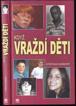 Když vraždí děti