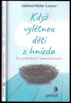 Adelheid Müller-Lissner: Když vylétnou děti z hnízda