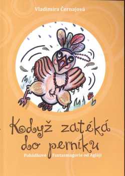 Když zatéká do perníku--