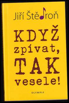 Když zpívat, tak vesele!