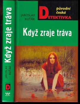 Jaroslav Kuťák: Když zraje tráva