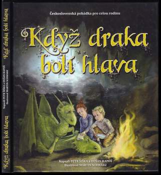 Petr Šiška: Když/keď draka bolí hlava