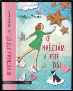 Ke hvězdám a ještě dál