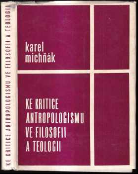 Ke kritice antropologismu ve filosofii a teologii