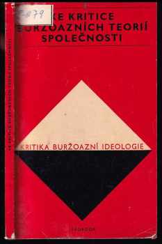 Ke kritice buržoasních teorií společnosti