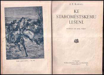 Josef František Karas: Ke staroměstskému lešení