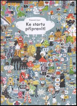 Przemysław Liput: Ke startu připravit!