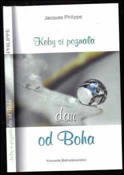 Keby si poznala dar od Boha