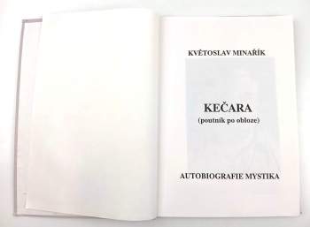 Květoslav Minařík: Kečara