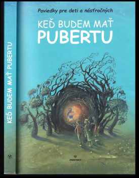 Keď budem mať pubertu